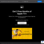 2 Months Free Apple TV+ (For New and Eligible Returning Subscribers Only) @ Apple