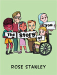 Win a copy Rose Stanley’s book The Story of You from Tots to Teens
