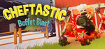 [PC, Steam] Free: Cheftastic!: Buffet Blast (Was $13.49) @ Steam