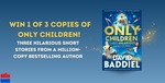 Win 1 of 3 copies of Only Children (David Baddiel book) @ Kidspot