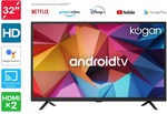 Kogan 32" RH9220 Series 9 Android Smart TV (1366*768 LED) $299 + Shipping @ Dick Smith / Kogan