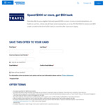 Spend $300 at Amex Travel, get $50 back. Pre-paid hotel and car hire bookings only.