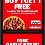 [AKL] Buy 1 Get 1 Free Deluxe Pizza Range @ Pizza Hut Henderson
