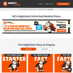 Faster (Ultd Data, Capped at 50mb/s) $25/M, Fastest (Ultd Data, Max Speed) $37.50/M for 6 Months @ Mighty Mobile (New Customers)