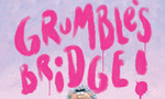 Win 1 of 2 copies of Grumble’s Bridge by Greg MacLeod & Herb MacDonald from Grownups