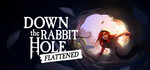 [PC, Steam] Free:  Down the Rabbit Hole Flattened  @ Steam