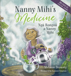 Win a copy of Nanny Mihi's Medicine (Melanie Drewery book) @ Tots to Teens