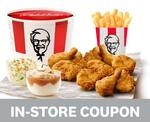 10 Pieces Fried Chicken, Large Chips, Large Coleslaw and Large Potato & Gravy $29.99 @ KFC