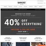Barkers 2 Days Winter  VIP Event - 40% off Everything (Instore and Online)