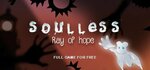 [PC] Free: Soulless: Ray of Hope (Normally $12.39) @ Indiegala