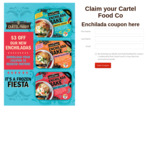 $3 off Cartel Food Co Enchiladas (Redeemable at NZ Supermarkets)