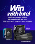 Win 1 of 2 Intel Core Ultra Series 2 285k + MSI MPG Z890 CARBON WIFI + Corsair VENGEANCE 32GB from Intel ANZ