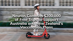 Free Ride (up to $10) Round Trip to Vaccination Appointment @ Neuron