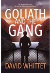 Win 1 of 7 copies of Goliath and the Gang (David Whittet book) @ Mindfood