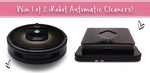 Win a Robot Robotic Vacuum Cleaner