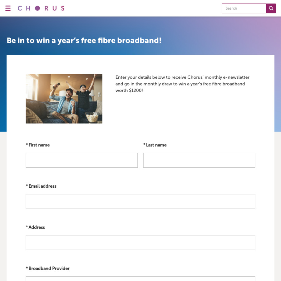 [Chorus Customers] Sign up to the newsletter to be in to win 1 of 3