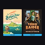 [PC, Epic] Free - Tomb Raider I-III Remastered Starring Lara Croft & Down in Bermuda @ Epic Games