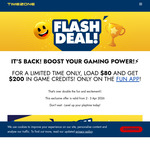 Load $80 & Get a Bonus $120 Credit ($200 Credit Total) @ Timezone Fun App