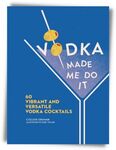 Win a copy of Vodka Made Me Do It (Colleen Graham book) @ Toast Mag