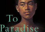 Win 1 of 3 copies of Hanya Yanagihara’s Book ‘To Paradise’ from Wellington NZ