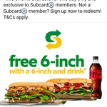 Free 6-Inch Sub with Any 6-Inch Sub & Drink Purchase (Equal or Less Value) @ Subway (Participating Restaurants, Subcard Members)