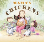 Win 1 of 2 copies of Mama’s Chickens from Grownups