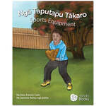 30x copies of Ngā Taputapu Tākaro, Sports Equipment by Alice Patrick $0 + $15 Shipping ($25 Rural) @ New Heights Reading