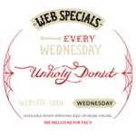 Free Unholy Donut (Usually $5) Every Wednesday (Min Order $20) @ Hell Pizza