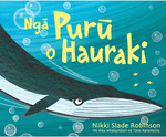 Win a Copy of Ngā Purū o Hauraki (Children’s Book by Katherin Rundell) @ Auckland for Kids