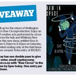 Win a Double Pass to Wellington Circus Hub's Raw Circus from The Dominion Post