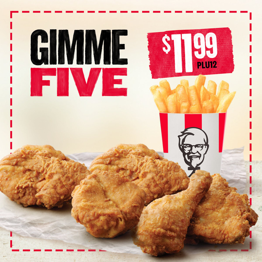 5 Pieces of Chicken + Regular Chips 11.99 KFC ChoiceCheapies