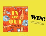 Win 1 of 5 Copies of In or Out: A Tale of Cat Versus Dog! (Stacy Gregg Book) @ Kidspot