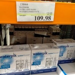 Waterpik Ultra And Nano Waterflosser Pack $109.98 @ Costco Westgate (Membership Required)