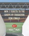 Win 2 Tickets to The Chiefs Vs Crusaders Semi Finals from Drift Clothing