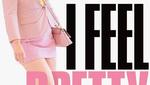Win 1 of 163 Double Passes to The NZ Premiere of I Feel Pretty from Womans Day