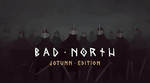 [PC] Free: Bad North: Jotunn Edition (Normally $13.99 USD) @ Epic Games