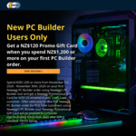 Bonus $120 Gift Card With PC Builds over $1200 | NZD $14 Savings On Selected Products | Free Ship Over $460NZD (OOS) @ Newegg
