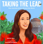Win a copy of Taking the Lead by David Hill and Phoebe Morris from Tots to Teens