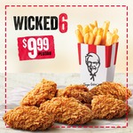 6 Wicked Wings and Chips $9.99 @ KFC