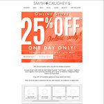 Smith & Caughey 25% off. Online only