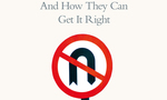 Win 1 of 3 copies of Dennis C Grube’s Book, ‘Why Governments Get It Wrong from Grownups