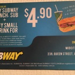 Any Six Inch Sub and Small Drink for $4.90 @ Midcity Subway - Students Only
