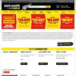Dick Smith: $20 off $99- $299 Spend, $50 off $300- $499, $85 off $500- $999, $110 off $1000+