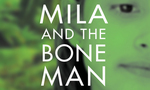 Win 1 of 3 copies of Lauren Roche’s Book, ‘Mila and The Bone Man’ from Grownups
