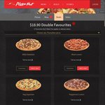 2 Favouries + 2 Sides $18.90 (Normally $25) @ Pizza Hut