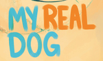 Win 1 of 3 copies of Emily Joe’s Book, ‘My Real Dog’ from Grownups