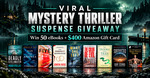 Win 50 eBooks and a $400 Amazon Gift Card (Mystery Thriller Suspense Giveaway) from Book Throne