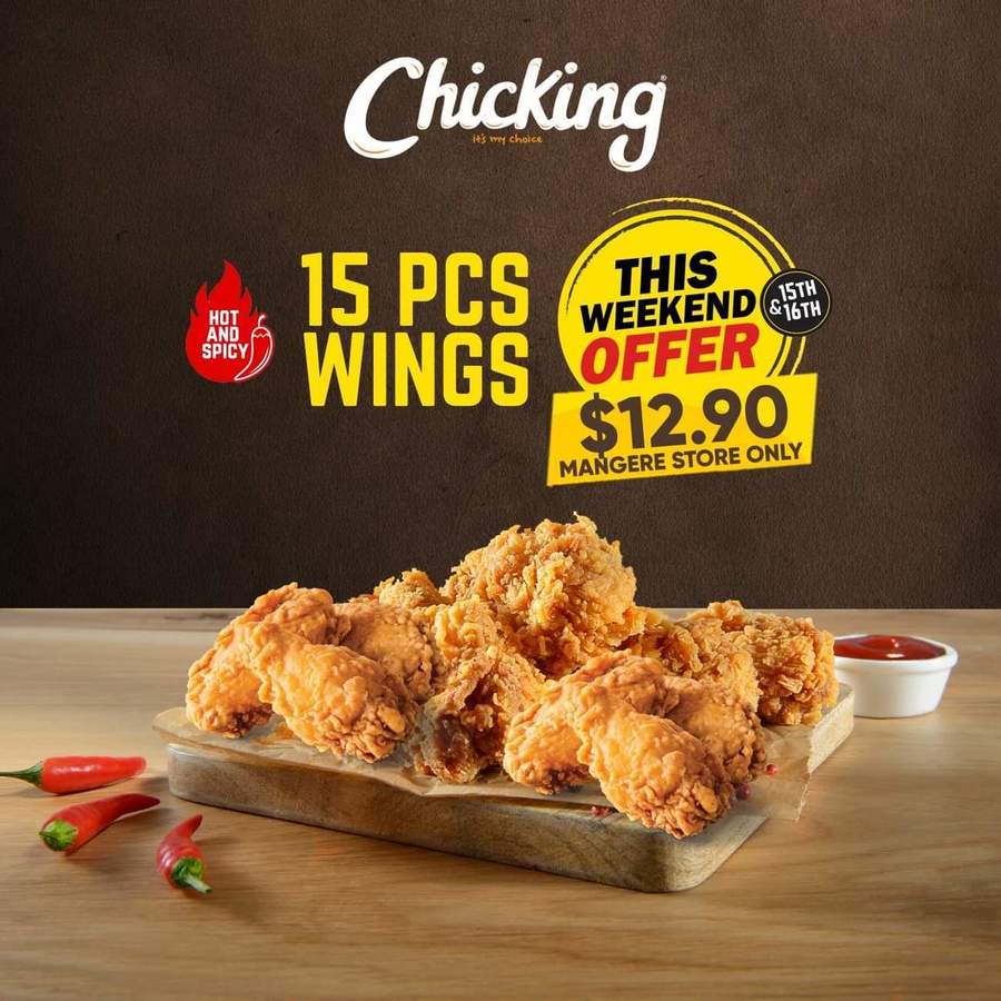 15 Pcs Chicken Wings for $12.90 @ Chicking Mangere, Auckland ...