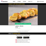Garlic Bread $1 (Pick up) @ Domino's (App Only)