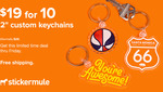 10 Custom 2'' x 2'' Key Rings US$9 Delivered (NZ$14.15 Approx, Was US$26.00 / NZ$40.90) @ Stickermule
